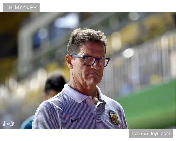 卡佩罗重返足坛迎新挑战，执教传奇再续辉煌篇章